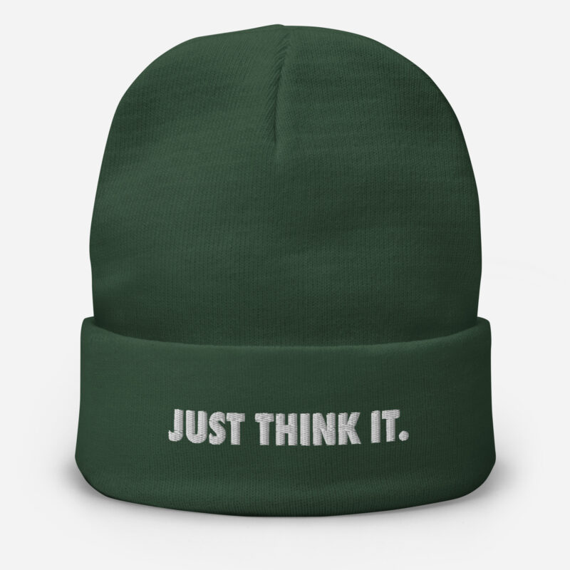 Just think it. Embroidered Beanie - Image 4